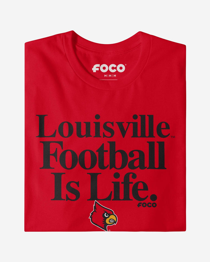 Louisville Cardinals Football is Life T-Shirt FOCO - FOCO.com