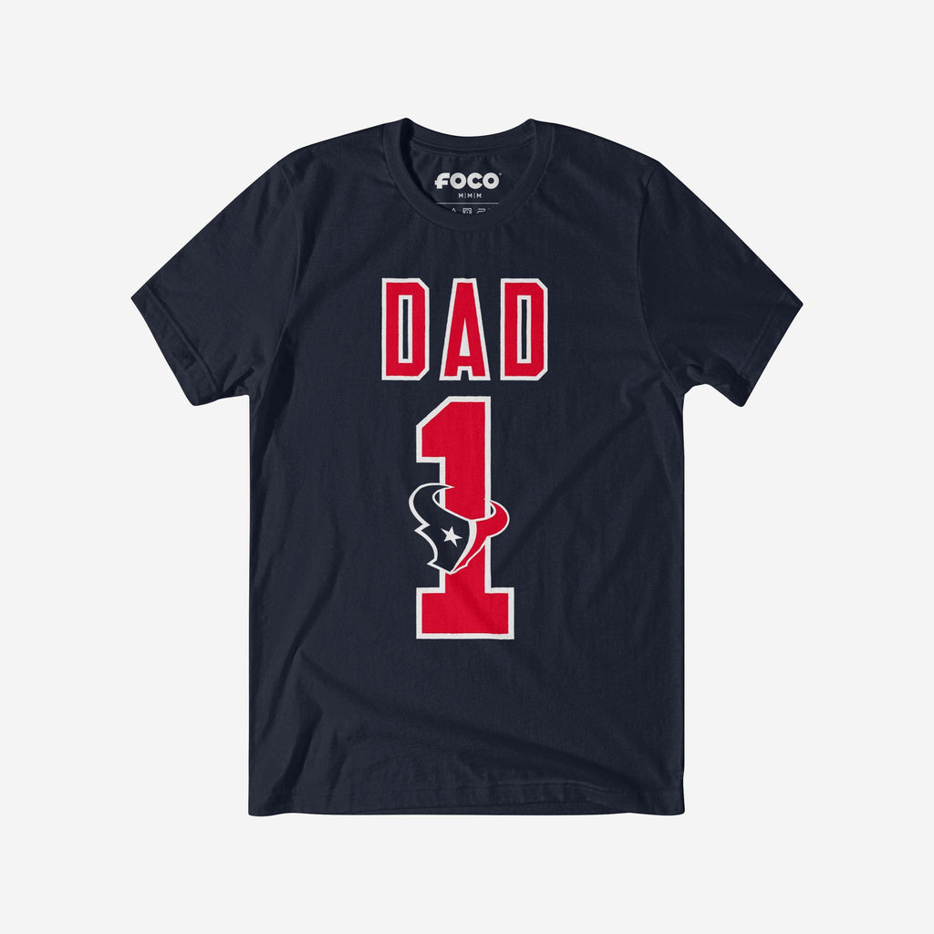 Houston Texans Number 1 Dad T-Shirt FOCO S - FOCO.com