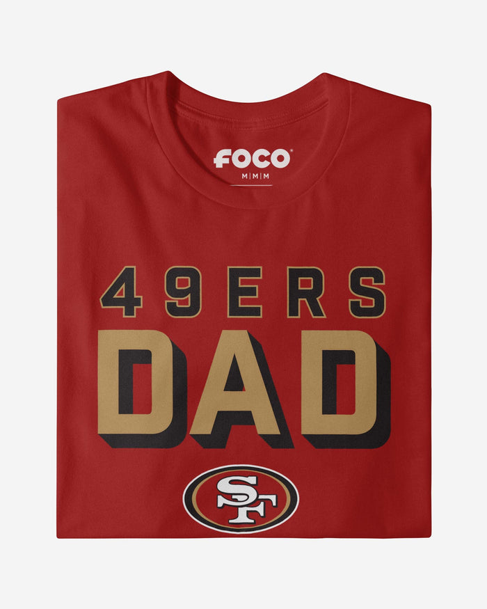 San Francisco 49ers Team Dad T-Shirt FOCO - FOCO.com